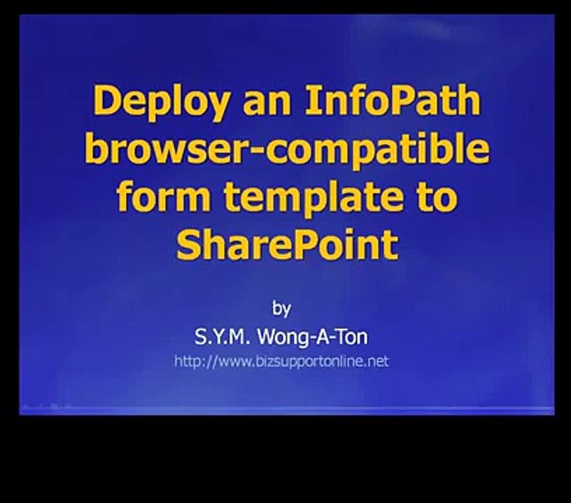 Deploy an InfoPath browser form template to SharePoint