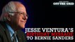 Jesse Ventura's Birthday Message to Bernie Sanders