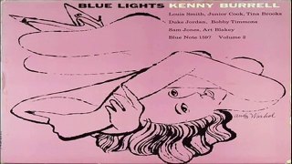 Kenny Burrell Septet 1958 ~ Scotch Blues