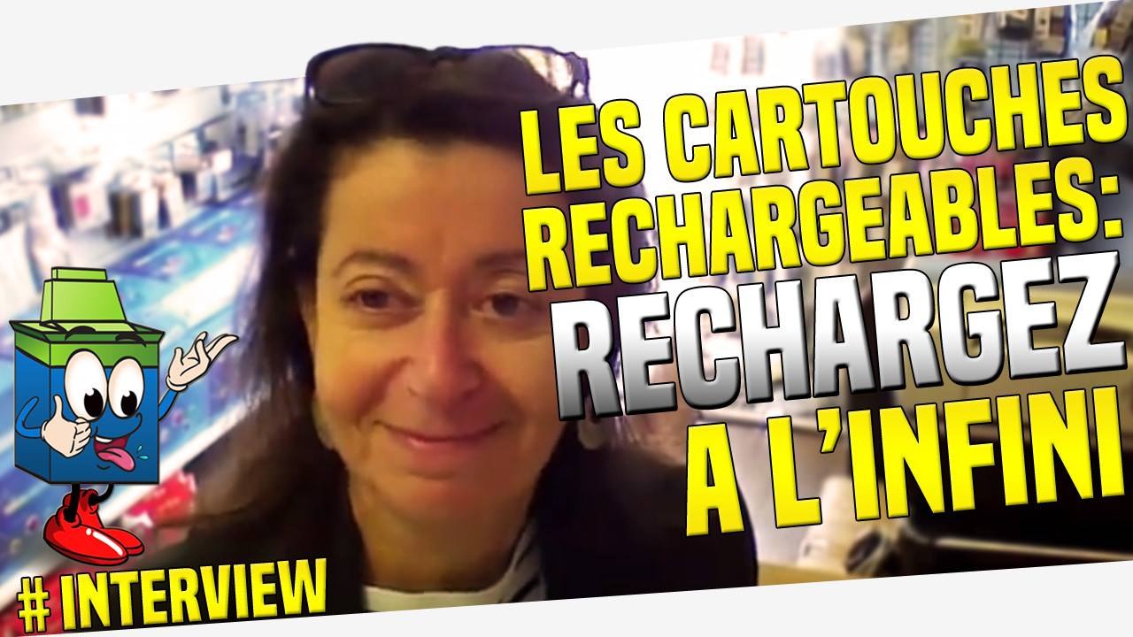 Commentaire client : Mme Laurence nous parle des cartouches rechargeables