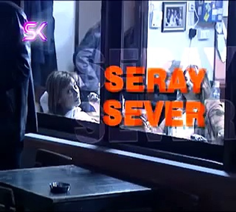 seray sever.mov