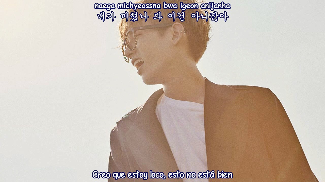 DAY6 - Out of My Mind (Sub. español - hangul - roma) HD