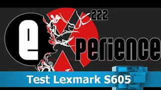 Test Lexmark s605 Fr