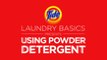 Tide | Laundry Tips: How to Use Powder Detergent