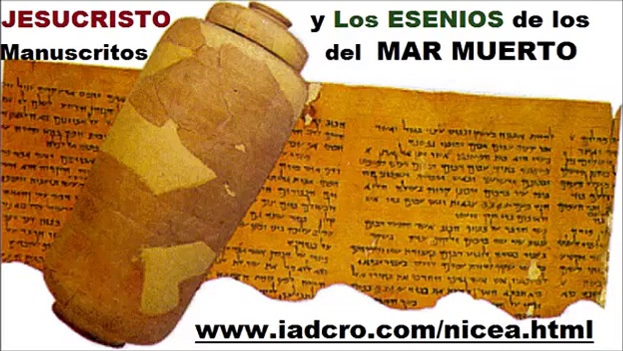 JESUCRISTO y Los ESENIOS del MAR MUERTO