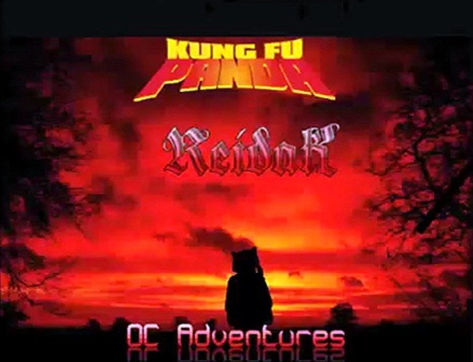 Kung Fu Panda OC Adventures: Reidak (Soundtrack) PT 1
