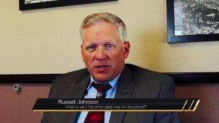 What to do if the other party has no insurance -  Johnson and Lundgreen  Boise Idaho