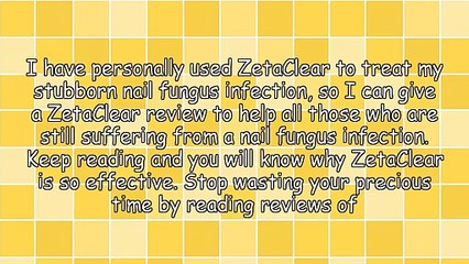 Act Fast And You Will Also Have Zetaclear As A Way To Have A Healthy Life
