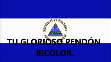 HIMNO NACIONAL DE NICARAGUA  con lírica PC