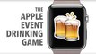 One more chug: The Apple Keynote drinking game