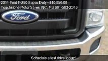 2011 Ford F-250 Super Duty for sale in Hattiesburg, MS 39401