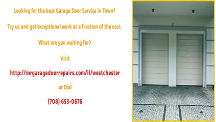Garage Door Repair Services in Westchester, IL
