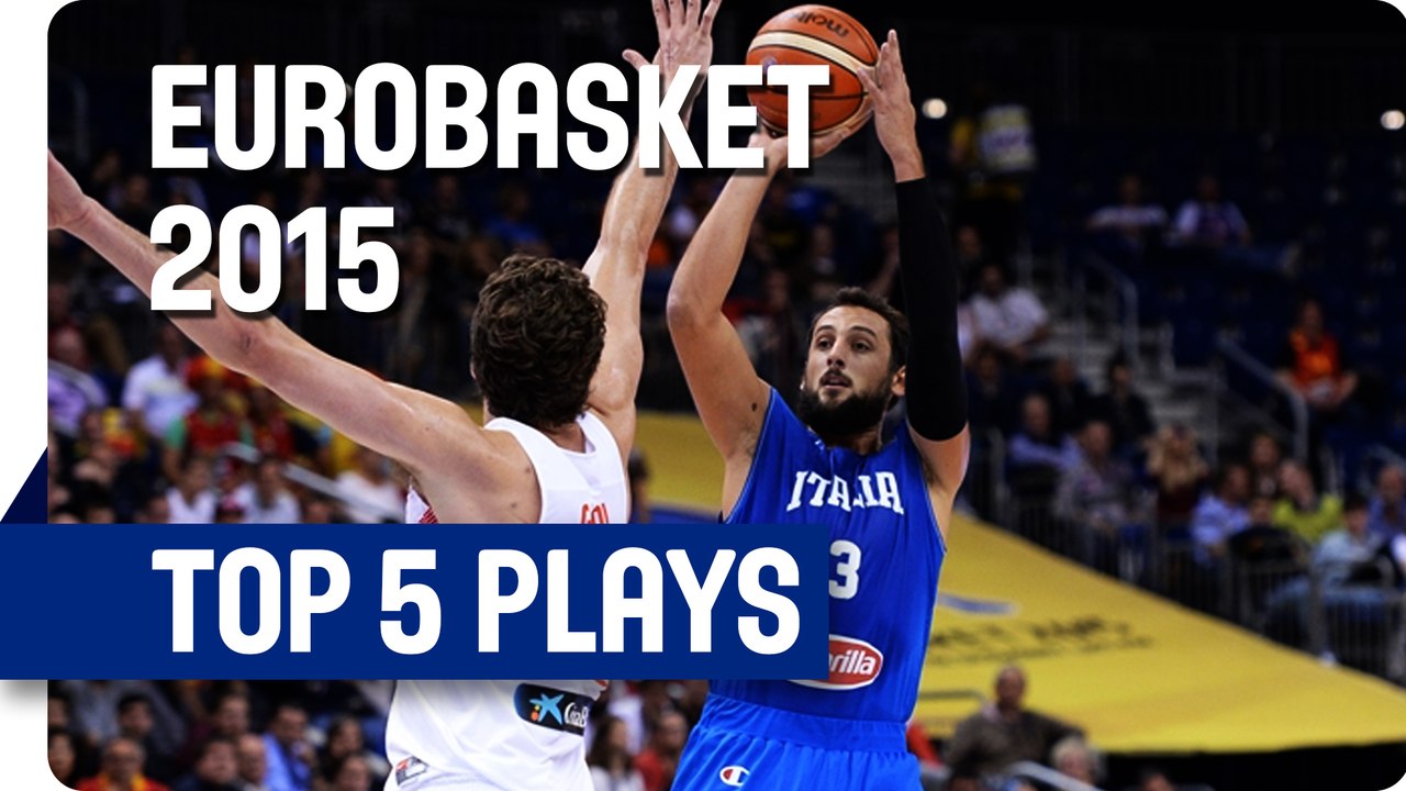 Top 5 Plays - Day 4 - EuroBasket 2015