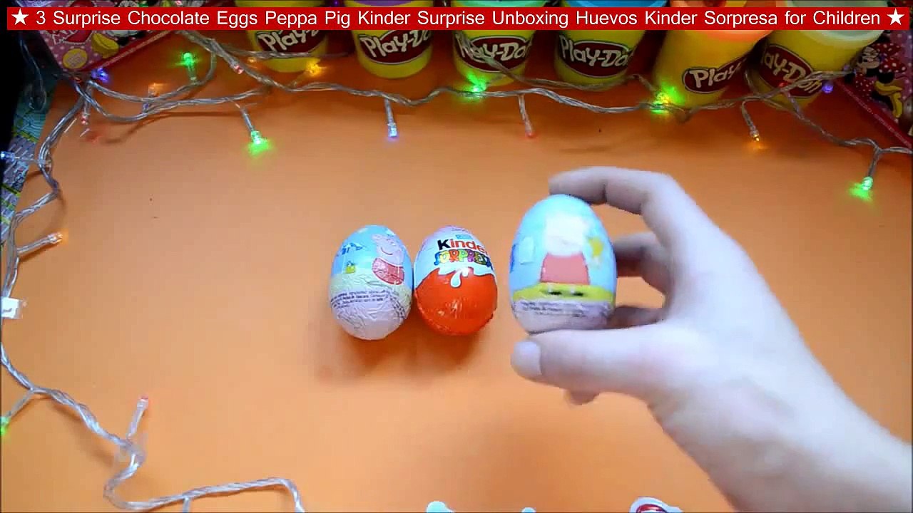 ★ 3 Surprise Chocolate Eggs Peppa Pig Kinder Surprise Unboxing Huevos Kinder Sorpresa for Children ★