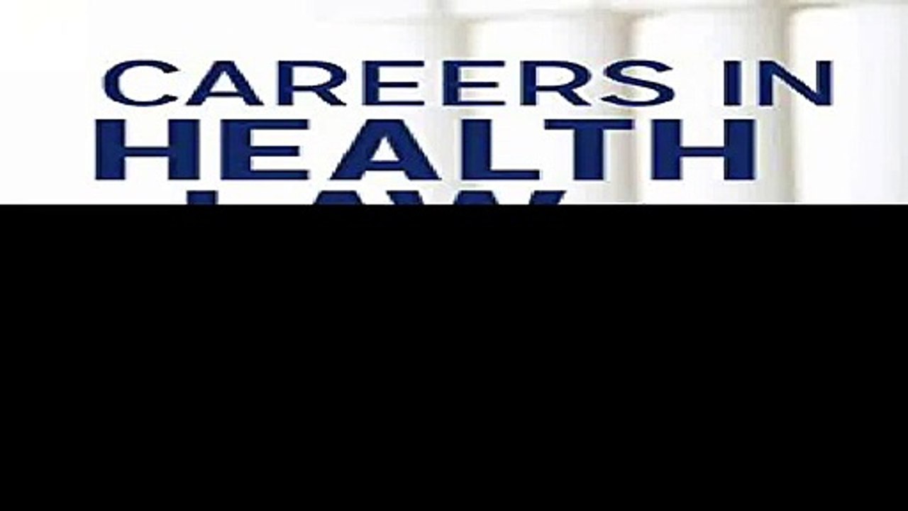 Careers in Health Law