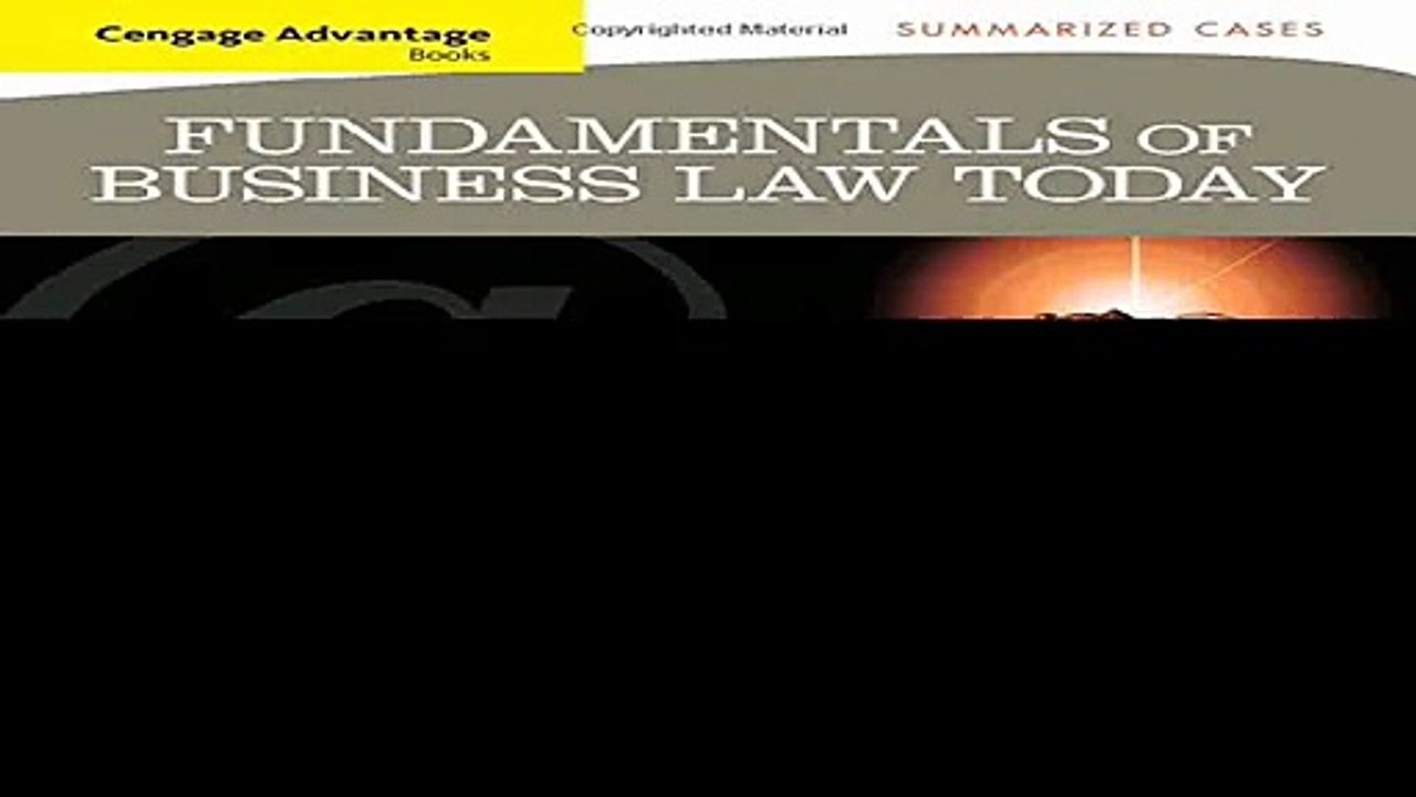 Cengage Advantage Books Fundamentals of Business Law Today Summarized Cases Miller Business Law Today Family