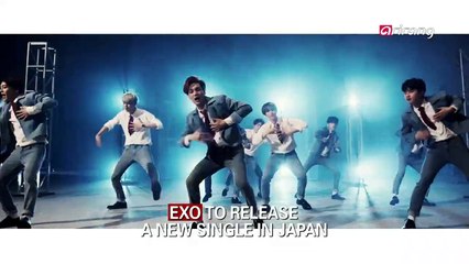 EXO TO RELEASE A NEW SINGLE IN JAPAN