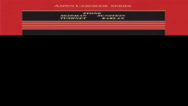 Constitutional Law Seventh Edition Aspen Casebooks