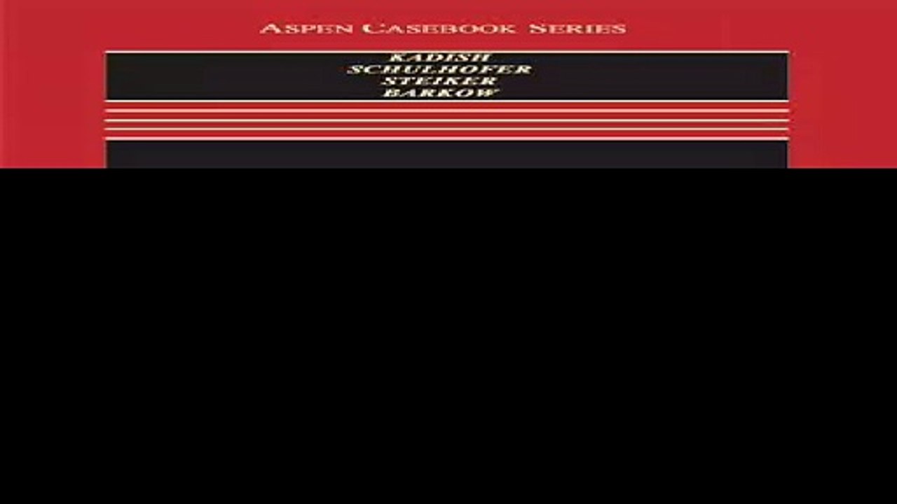 Criminal Law and Its Processes Cases and Materials Aspen Casebook Series 9th Edition