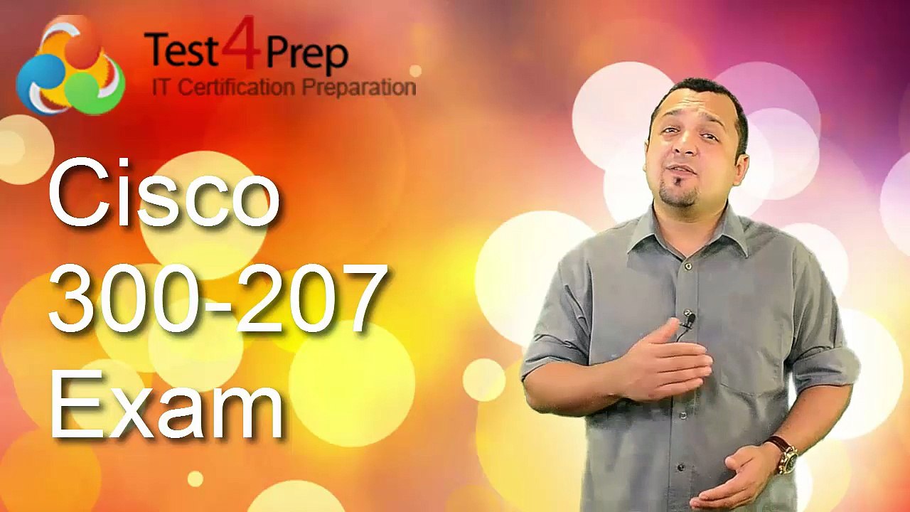 300-207 - Implementing Cisco Threat Control Solutions Test Preparation