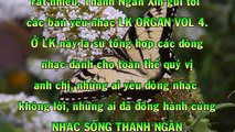 LK organ Vol 4 Thanh Ngân-Thanh Son HD Full 1080p