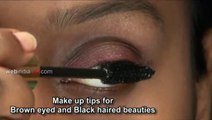 Makeup tips for Brown and Black Eyes