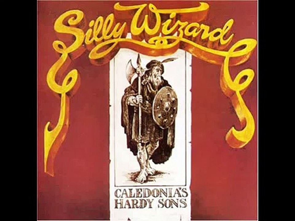 Silly Wizard - Fhear A Bhata