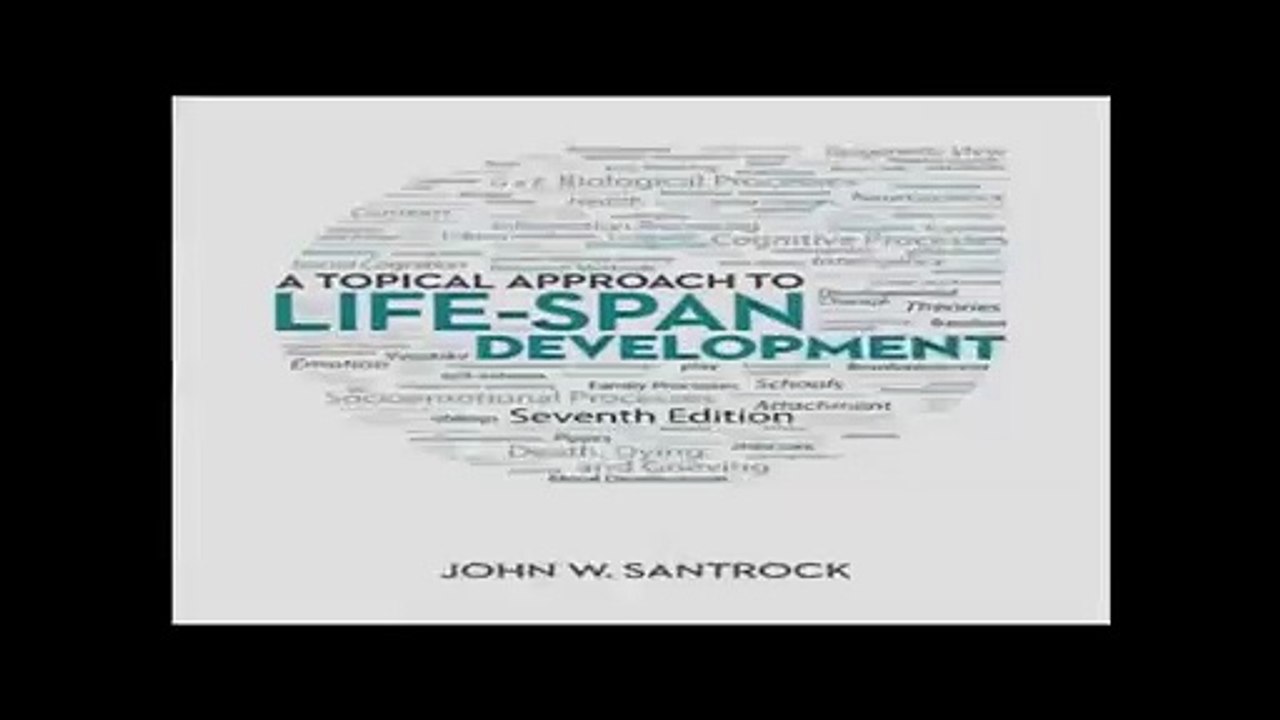A Topical Approach to Life-Span Development