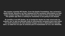MT Keshe death threat - information released / MT Keshe amenazado de muerte - informacion liberada
