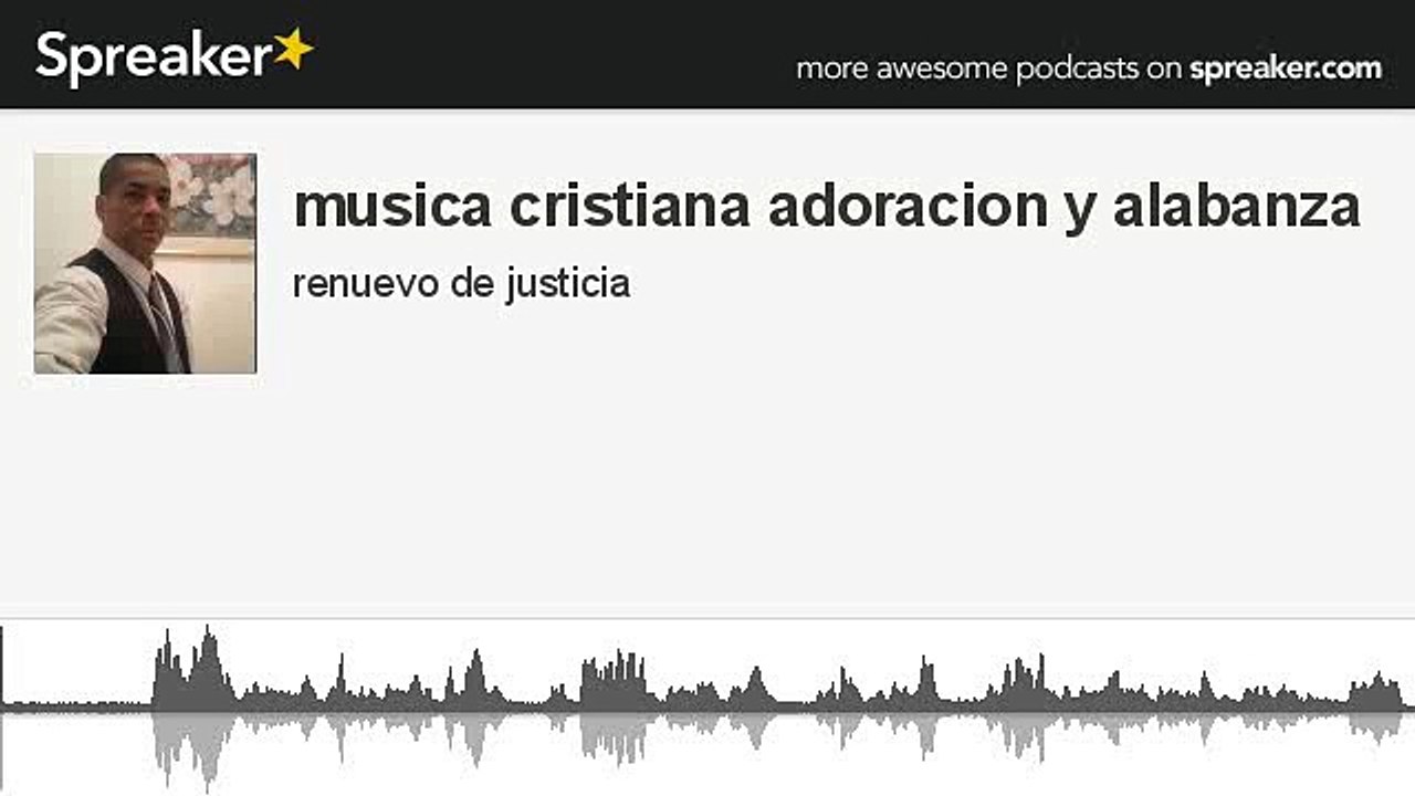 musica cristiana adoracion y alabanza (made with Spreaker)