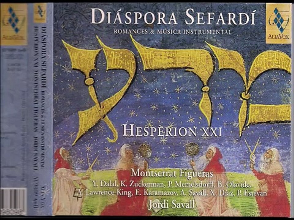 "Por Que Llorax Blanca Nina"(Sephardic Jewish music from Sarajevo) Jordi Savall, Montserrat Figueras