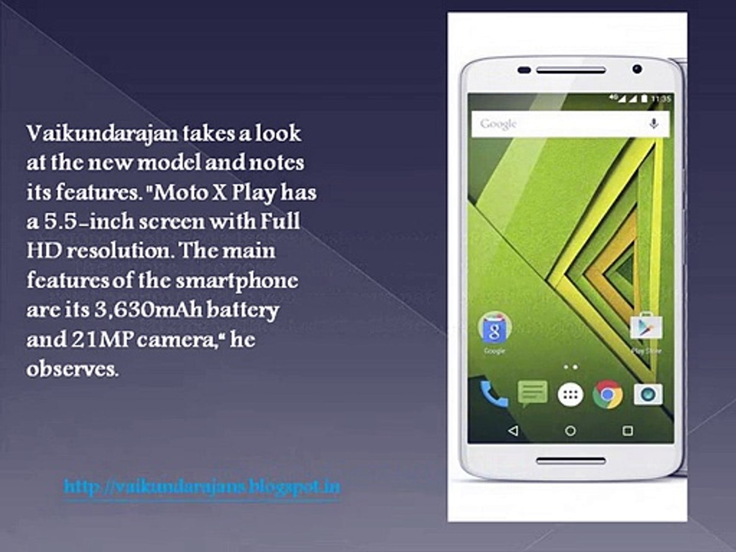 Vaikundarajan Reviews Motorola's Next Smartphone - Moto X Play