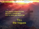 Till ....    by the Vogues