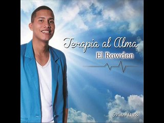 Musica Cristiana 2014 - El Rowden - Ven Vamos Adorar
