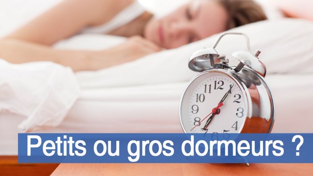 Petits ou gros dormeurs ? La durée du sommeil en questions