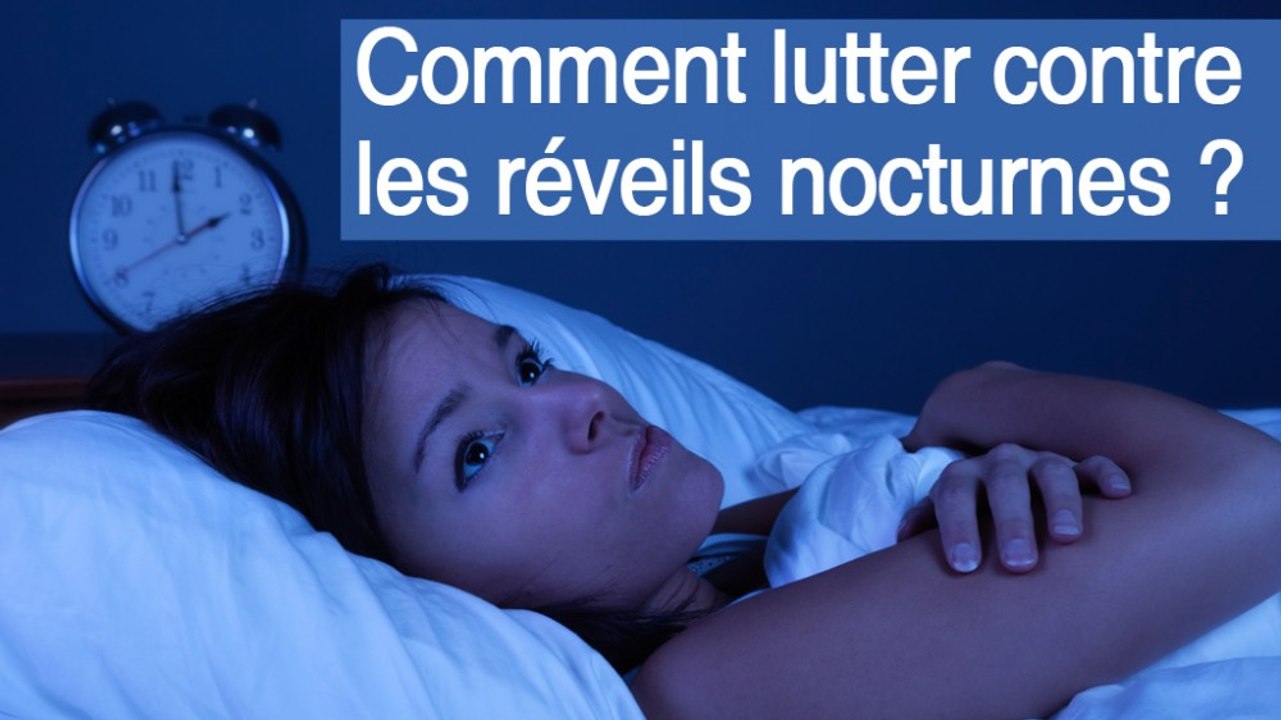 Comment lutter contre les réveils nocturnes ?