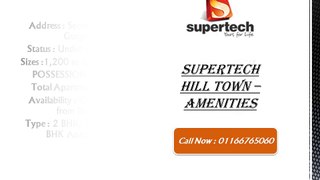 Supertech Hill Town - Sec 2, Sohna, Gurgaon - Price List, Floor Plan, Location Map, Review, Public Opinion & Many More @