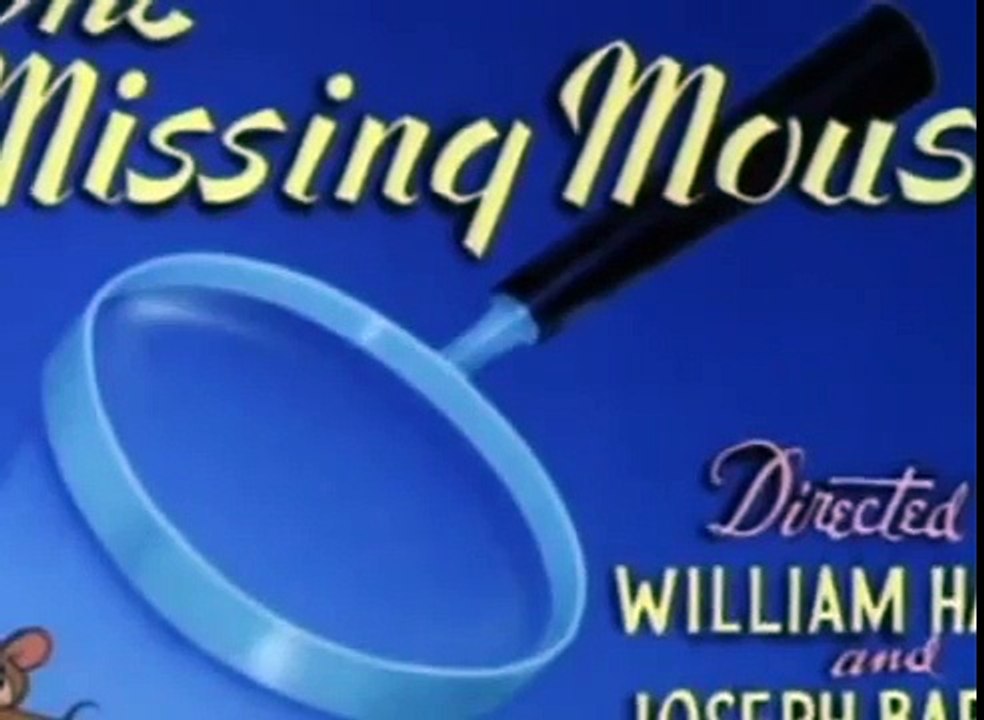 Tom and Jerry Cartoon  073 The Missing Mouse 1951