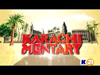 Karachi Mentary Ep#7 Khaliq Deena Hall (Part1) K21 news 25/04/2015