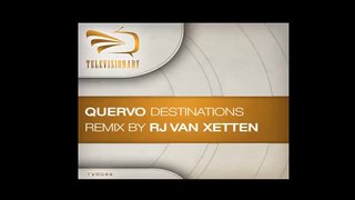 Quervo - Destinations (Original Mix) Out on Beatport!