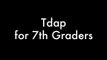 Tdap for 7th Graders