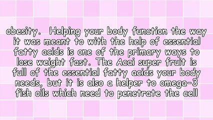 Take Advantage Of Acai Berry Weight Loss As A Solution