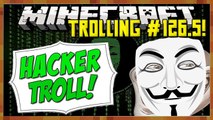 Anonymous Impersonator [Minecraft Trolling- Episode 126.5] Hackers Real Voice!