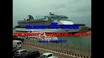 Celebrity Constellation  Celebrity X Cruises Venice  15/05/2015