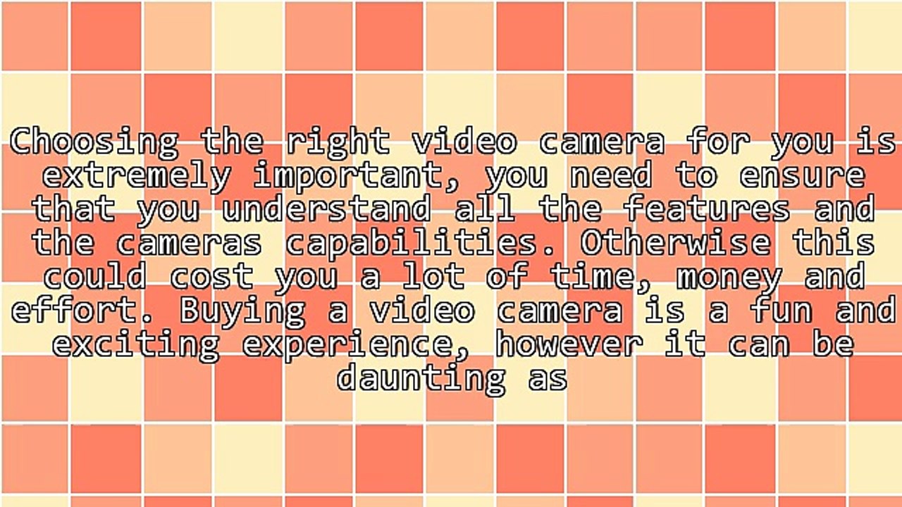 How To Choose A Video Camera