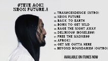 Born To Get Wild ft. will.i.am - Neon Future 1 - Steve Aoki