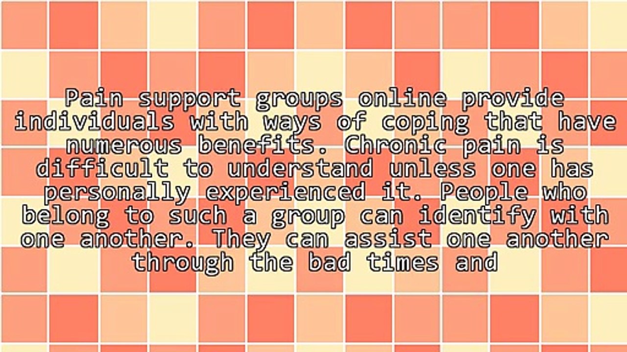 The Advantages Of Pain Support Groups Online