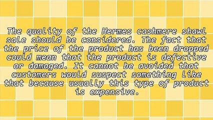 Things To Consider Before Buying A Hermes Cashmere Shawl Sale