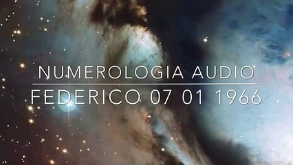 Numerologia: Analisi Online - Numero della Vita di Federico 07 01 1966 FACEBOOK: NUMEROLOGIA AUDIO