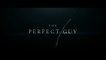 Trailer: The Perfect Guy